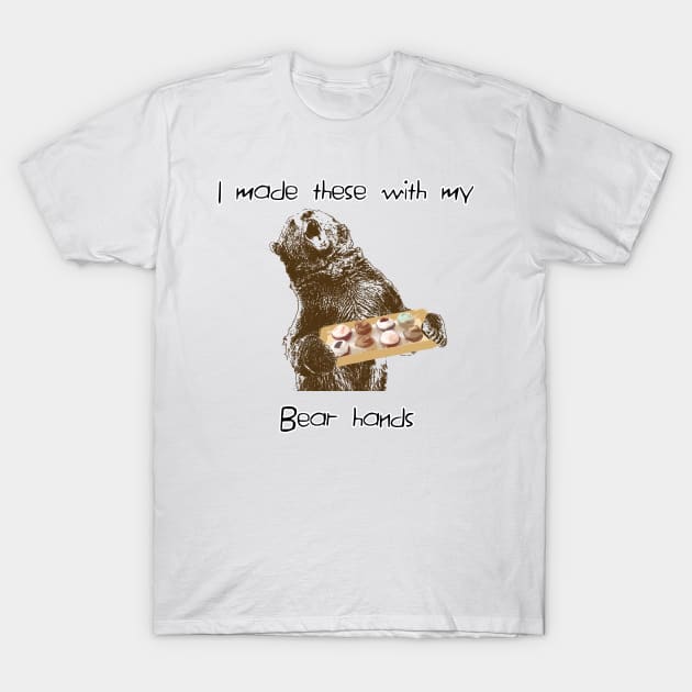 Bear hands T-Shirt by dankdesigns